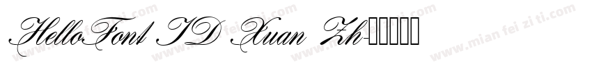 HelloFont ID Xuan Zh字体转换